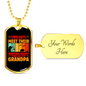 Grandpa Is Hunting Buddy Necklace Stainless Steel or 18k Gold Dog Tag 24" Chain-Express Your Love Gifts