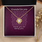 Grateful For You Infinity Knot Necklace Message Card-Express Your Love Gifts