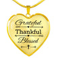 Grateful Thankful Blessed Necklace Stainless Steel or 18k Gold Heart Pendant 18-22"-Express Your Love Gifts