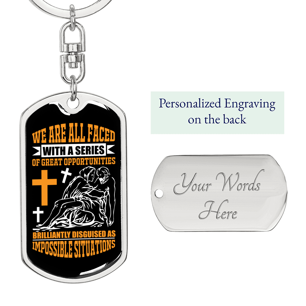 Great Opportunities Keychain Stainless Steel or 18k Gold Dog Tag Keyring-Express Your Love Gifts