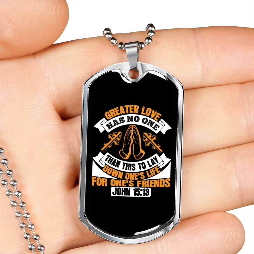Greater Love John 15:13 Necklace Stainless Steel or 18k Gold Dog Tag 24" Chain-Express Your Love Gifts