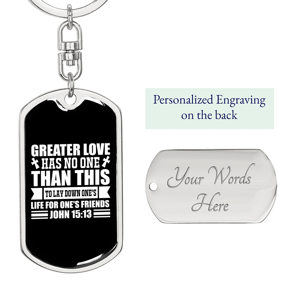 Greater Love John 15:13 White Keychain Stainless Steel or 18k Gold Dog Tag Keyring-Express Your Love Gifts