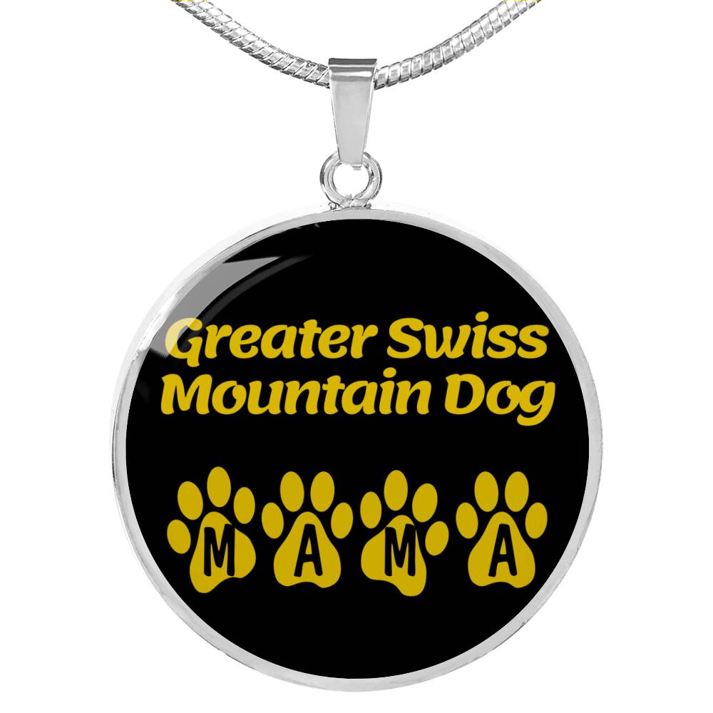 Greater Swiss Mountain Dog Mama Circle Necklace Stainless Steel or 18k Gold 18-22" Dog Owner Lover-Express Your Love Gifts