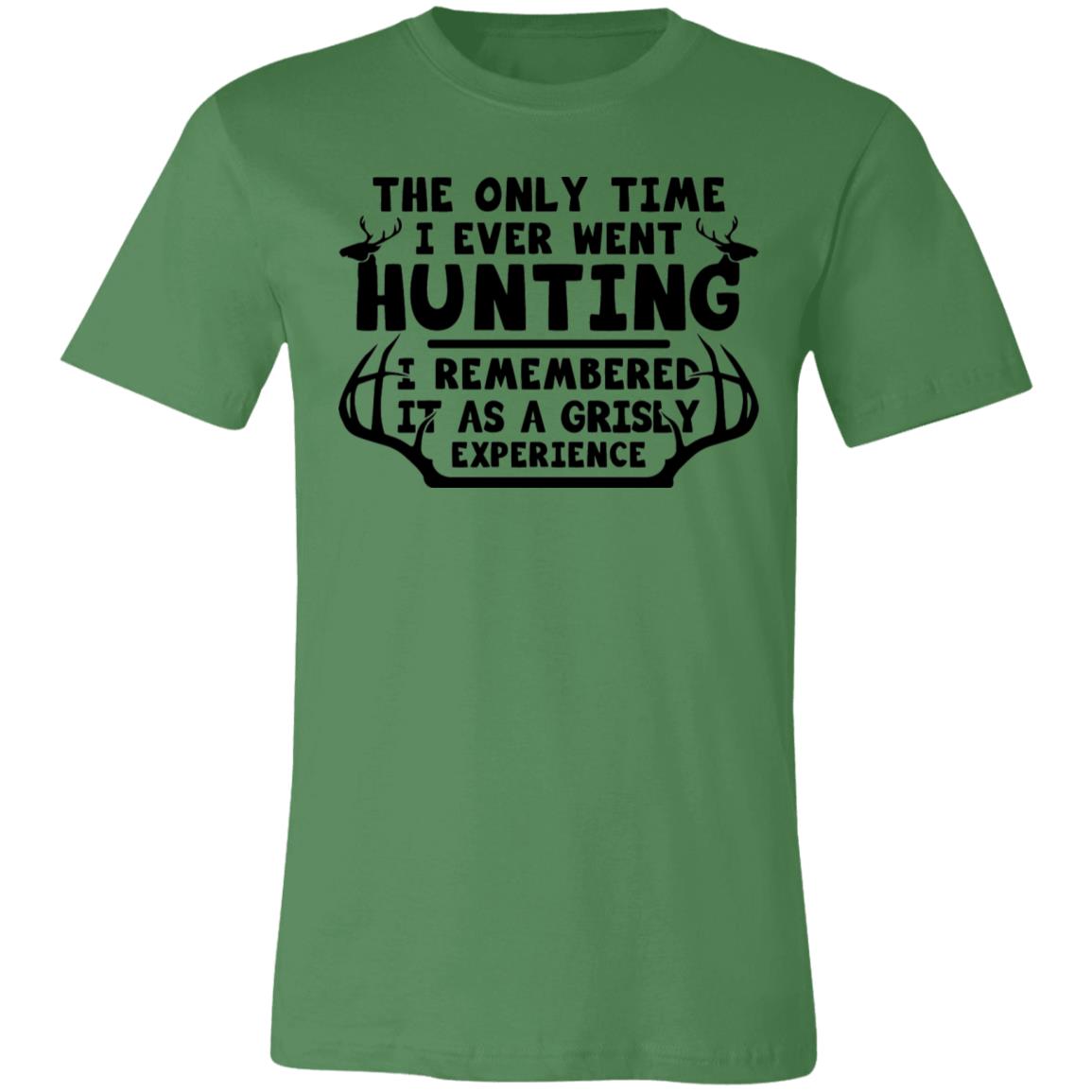 Grisly Experience Hunting Hunter Gift T-Shirt-Express Your Love Gifts