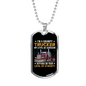 Grumpy Sarcasm Trucker Dog Tag Stainless Steel or 18k Gold 24" Chain-Express Your Love Gifts