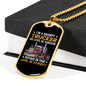 Grumpy Sarcasm Trucker Dog Tag Stainless Steel or 18k Gold 24" Chain-Express Your Love Gifts