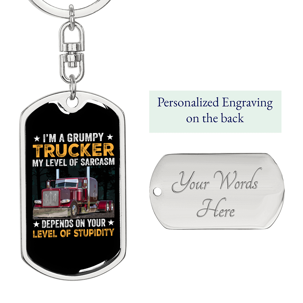 Grumpy Trucker Swivel Keychain Dog Tag Stainless Steel or 18k Gold-Express Your Love Gifts