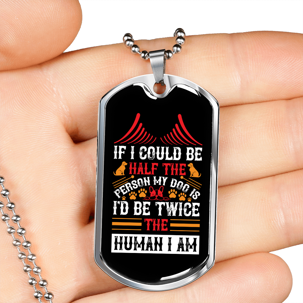 Half the Human White Necklace Stainless Steel or 18k Gold Dog Tag 24" Chain-Express Your Love Gifts