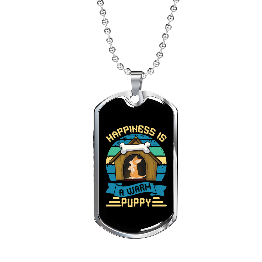 Happiness is a Warm Puppy Blue Necklace Stainless Steel or 18k Gold Dog Tag 24" Chain-Express Your Love Gifts