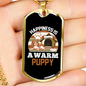 Happiness is a Warm Puppy White Necklace Stainless Steel or 18k Gold Dog Tag 24" Chain-Express Your Love Gifts