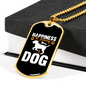 Happiness is Having a Dog White Necklace Stainless Steel or 18k Gold Dog Tag 24" Chain-Express Your Love Gifts