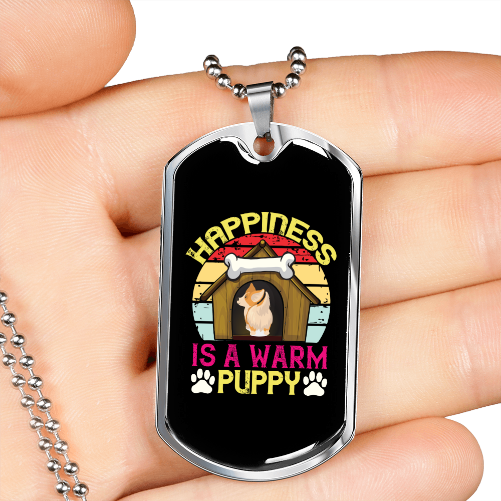 Happiness is Warm Puppy Colorful Necklace Stainless Steel or 18k Gold Dog Tag 24" Chain-Express Your Love Gifts