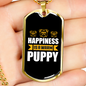 Happiness is Warm Puppy White Necklace Stainless Steel or 18k Gold Dog Tag 24" Chain-Express Your Love Gifts