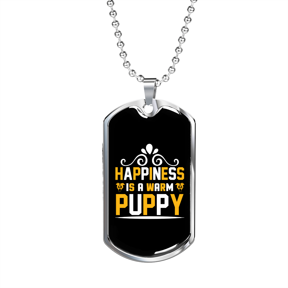 Happiness is Warm Puppy Yellow Necklace Stainless Steel or 18k Gold Dog Tag 24" Chain-Express Your Love Gifts