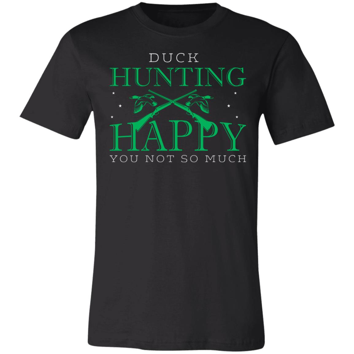 Happy Duck Hunting Hunter Gift T-Shirt-Express Your Love Gifts