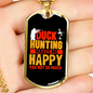 Happy Duck Hunting Necklace Stainless Steel or 18k Gold Dog Tag 24" Chain-Express Your Love Gifts
