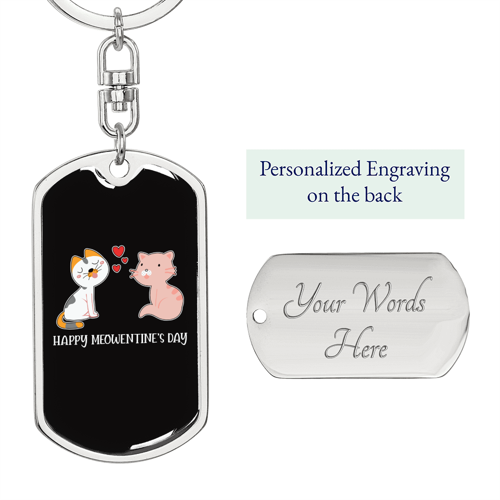 Happy Meowentine's Day Cat Keychain Stainless Steel or 18k Gold Dog Tag Keyring-Express Your Love Gifts