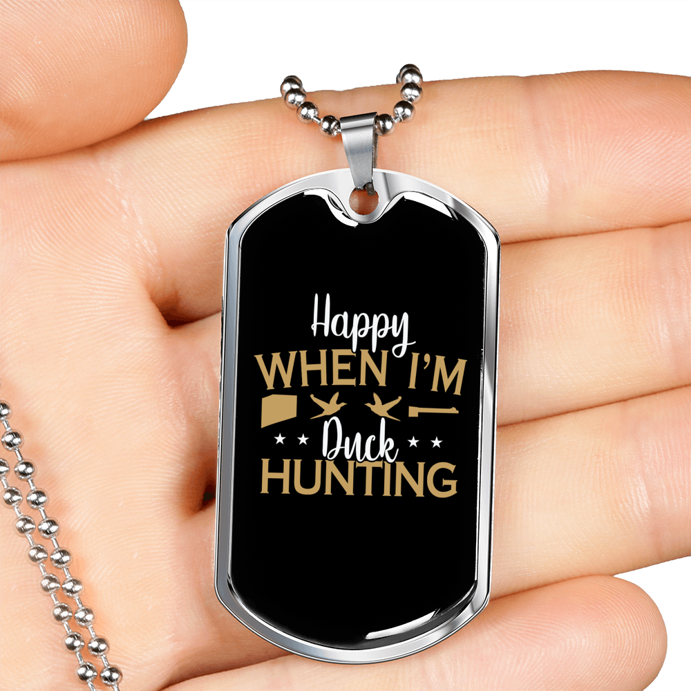 Happy When Hunting Necklace Stainless Steel or 18k Gold Dog Tag 24" Chain-Express Your Love Gifts