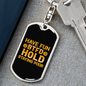 Have Fun BTFD Crypto Keychain Stainless Steel or 18k Gold Dog Tag Keyring-Express Your Love Gifts
