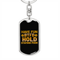 Have Fun BTFD Crypto Keychain Stainless Steel or 18k Gold Dog Tag Keyring-Express Your Love Gifts