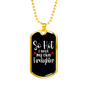 Have My Own Firefighter Gift Stainless Steel or 18k Gold Dog Tag 24" Chain-Express Your Love Gifts