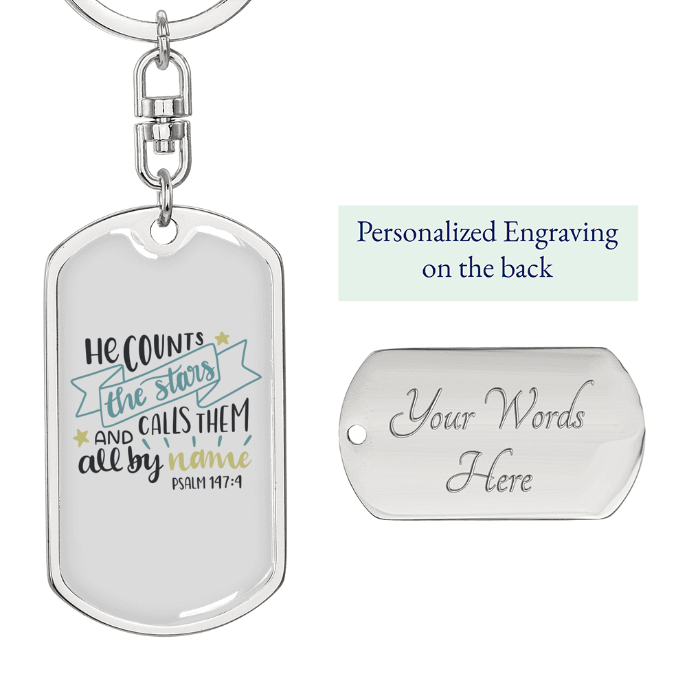 He Counts Stars Psalm 147:4 Keychain Stainless Steel or 18k Gold Dog Tag Keyring-Express Your Love Gifts