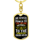He Gives Strength Isaiah 40:29 Keychain Stainless Steel or 18k Gold Dog Tag Keyring-Express Your Love Gifts
