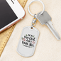 He Is My God Psalm 91:2 Keychain Stainless Steel or 18k Gold Dog Tag Keyring-Express Your Love Gifts