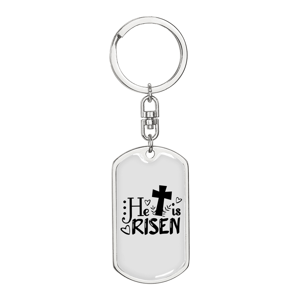 He Is Risen Keychain Stainless Steel or 18k Gold Dog Tag Keyring-Express Your Love Gifts