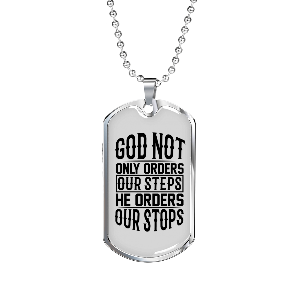 He Orders Our Stops Necklace Stainless Steel or 18k Gold Dog Tag 24" Chain-Express Your Love Gifts