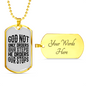He Orders Our Stops Necklace Stainless Steel or 18k Gold Dog Tag 24" Chain-Express Your Love Gifts