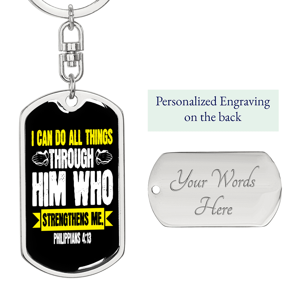 He Strengthens Me White Philippians 4:13 Keychain Stainless Steel or 18k Gold Dog Tag Keyring-Express Your Love Gifts
