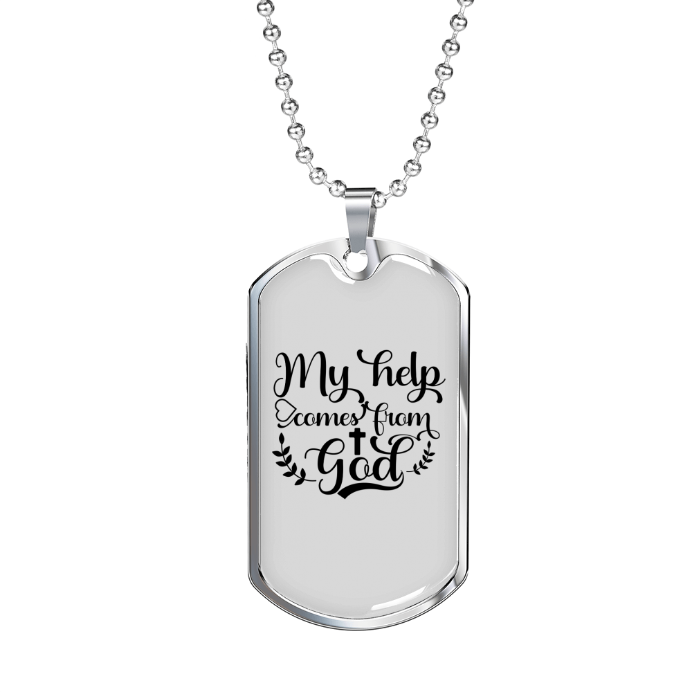 Help Comes From God Necklace Stainless Steel or 18k Gold Dog Tag 24" Chain-Express Your Love Gifts