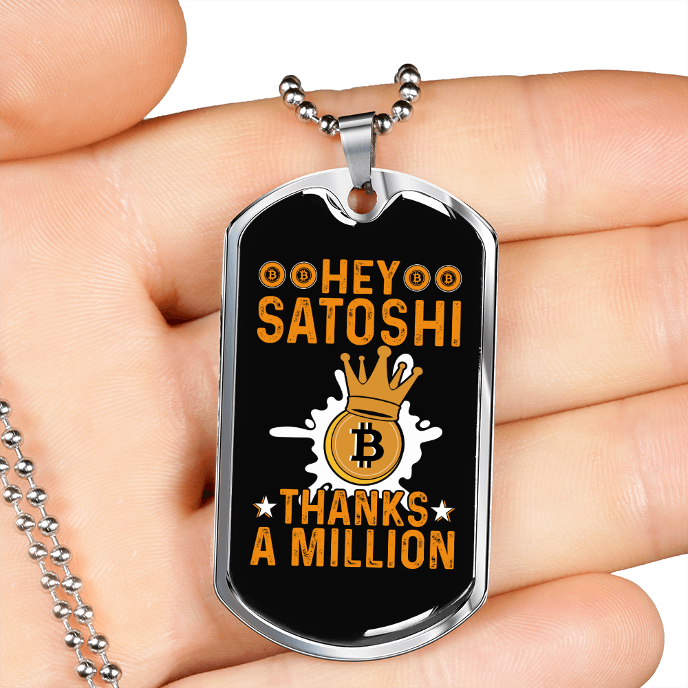 Hey Satoshi Crypto Necklace Stainless Steel or 18k Gold Dog Tag 24" Chain-Express Your Love Gifts