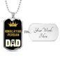 Himalayanpersian Cat Dad Necklace Stainless Steel or 18k Gold Dog Tag 24" Chain-Express Your Love Gifts