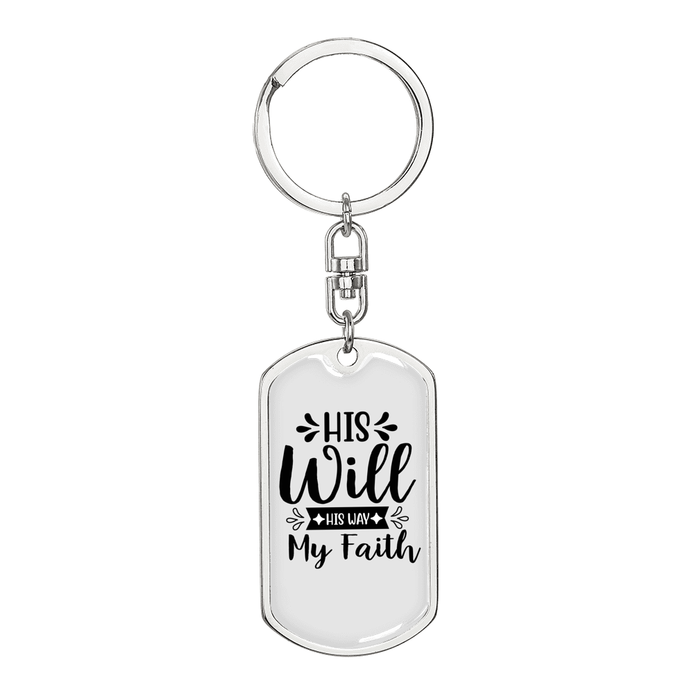 His Will His Way Christian Keychain Stainless Steel or 18k Gold Dog Tag Keyring-Express Your Love Gifts