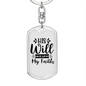 His Will His Way Christian Keychain Stainless Steel or 18k Gold Dog Tag Keyring-Express Your Love Gifts