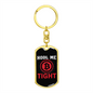 HODL Me Tight Crypto Keychain Stainless Steel or 18k Gold Dog Tag Keyring-Express Your Love Gifts