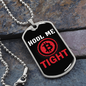 HODL Me Tight Crypto Necklace Stainless Steel or 18k Gold Dog Tag 24" Chain-Express Your Love Gifts