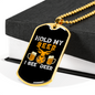 Hold My Beer Hunting Necklace Stainless Steel or 18k Gold Dog Tag 24" Chain-Express Your Love Gifts