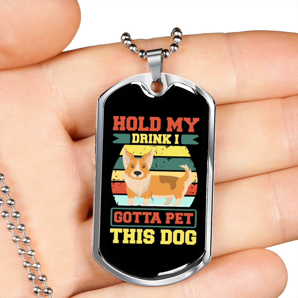 Hold My Drink Necklace Stainless Steel or 18k Gold Dog Tag 24" Chain-Express Your Love Gifts
