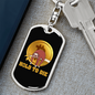 Hold to Die Crypto Keychain Stainless Steel or 18k Gold Dog Tag Keyring-Express Your Love Gifts