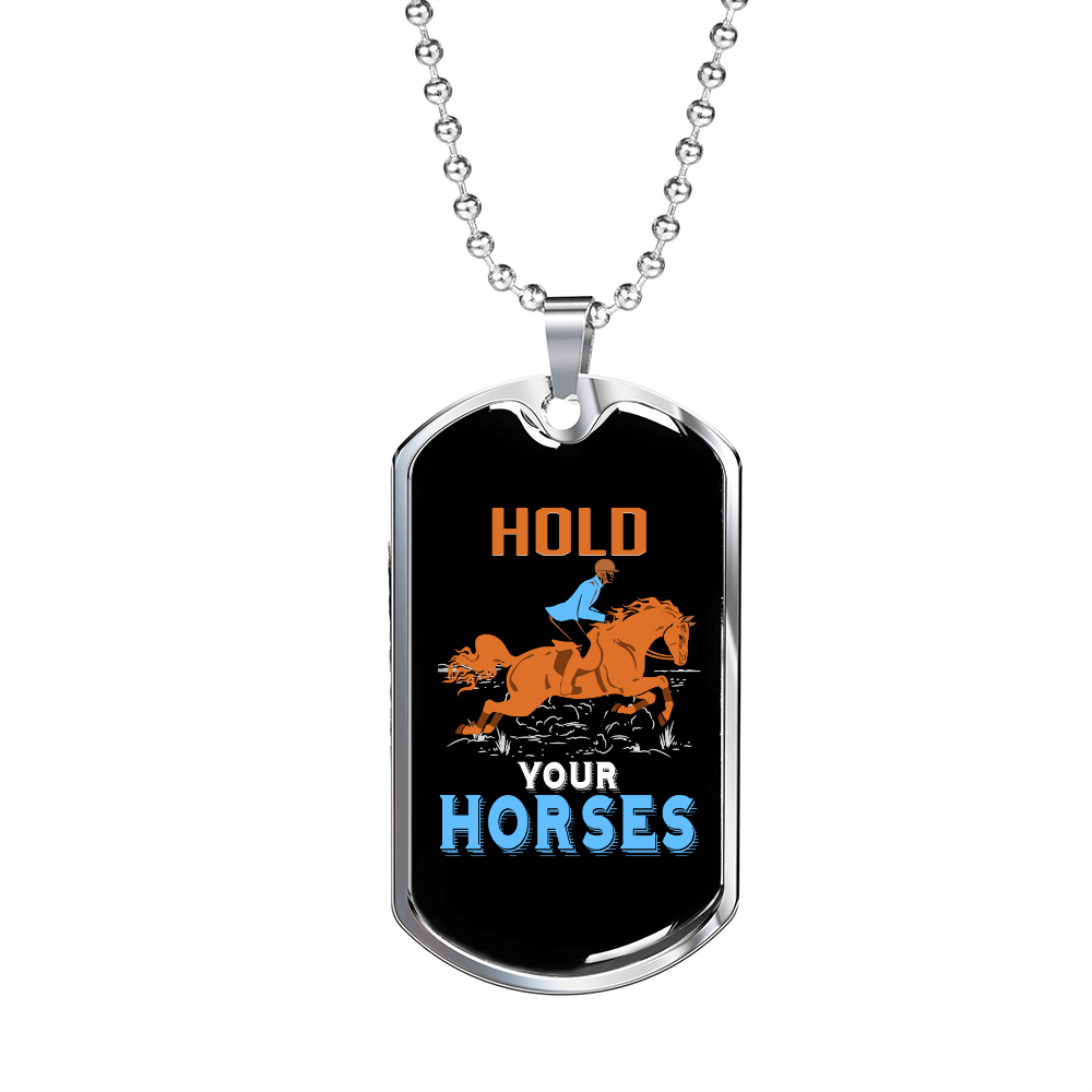 Hold Your Horses Horse Necklace Stainless Steel or 18k Gold Dog Tag 24" Chain-Express Your Love Gifts