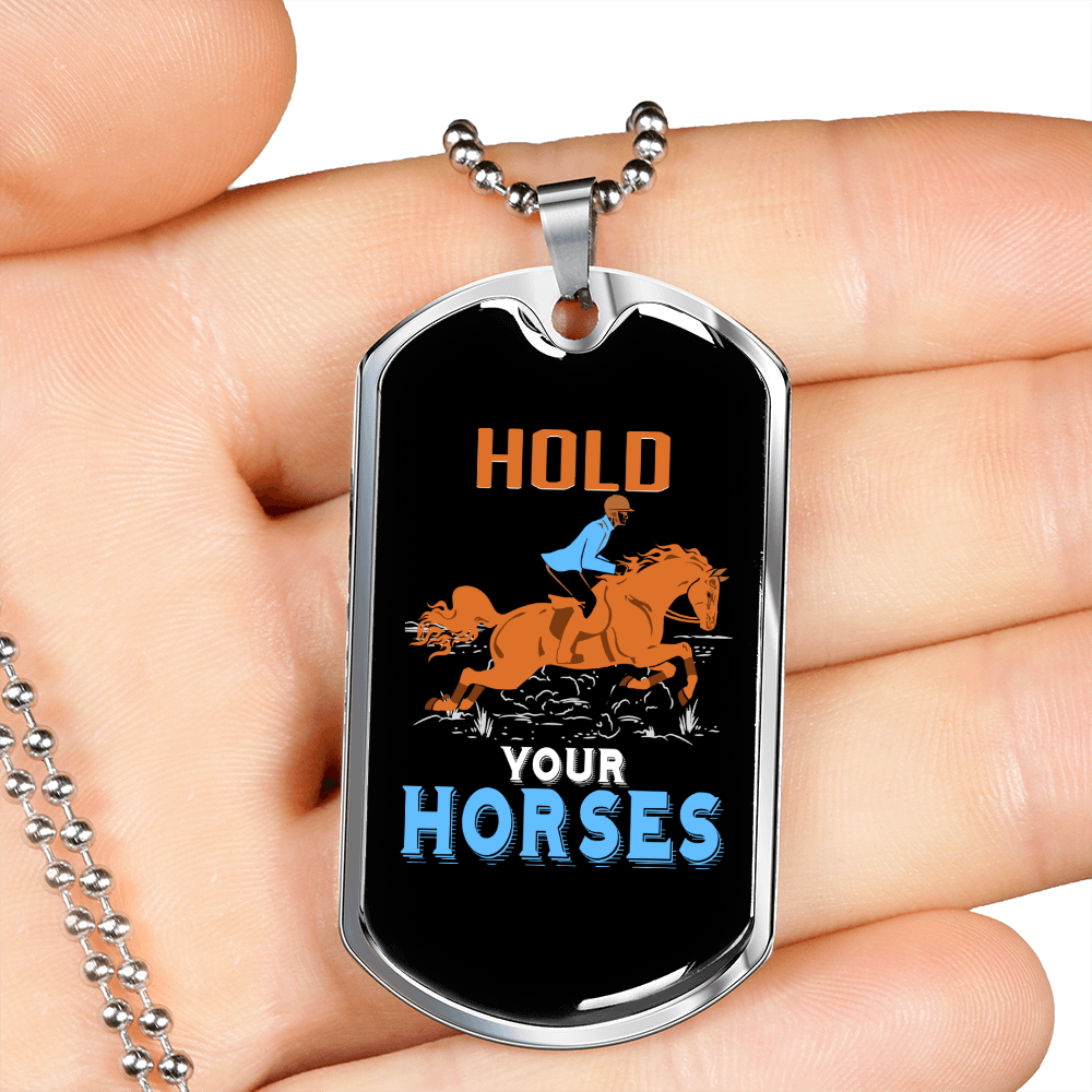 Hold Your Horses Horse Necklace Stainless Steel or 18k Gold Dog Tag 24" Chain-Express Your Love Gifts