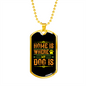 Home is Where My Dog Is Plain Necklace Stainless Steel or 18k Gold Dog Tag 24" Chain-Express Your Love Gifts