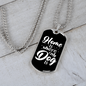 Home Is Where My Dog Is Plain White Necklace Stainless Steel or 18k Gold Dog Tag 24" Chain-Express Your Love Gifts