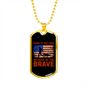 Home of the Brave Necklace Stainless Steel or 18k Gold Dog Tag 24" Chain-Express Your Love Gifts