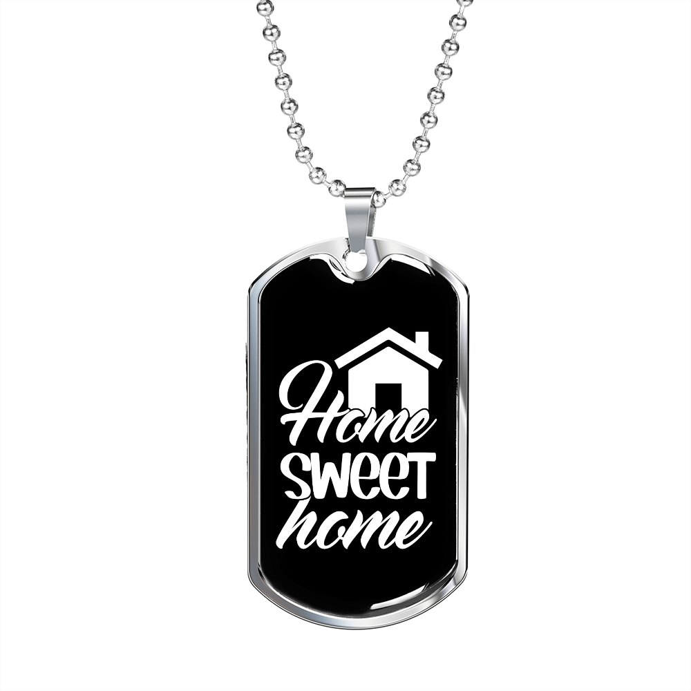 Home Sweet Home Necklace Stainless Steel or 18k Gold Dog Tag 24" Chain-Express Your Love Gifts