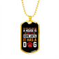 Home Without Dog Paw Necklace Stainless Steel or 18k Gold Dog Tag 24" Chain-Express Your Love Gifts