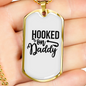 Hooked On Daddy Fishing Necklace Stainless Steel or 18k Gold Dog Tag 24" Chain-Express Your Love Gifts